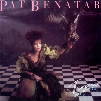 Pat Benatar - Tropico (1984, Canada, Vinyl)